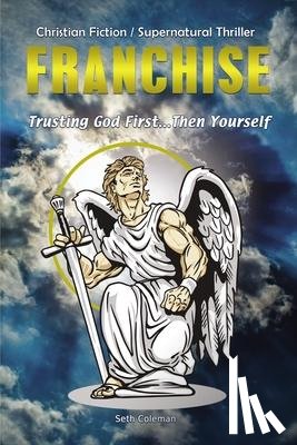 Coleman, Seth - Franchise