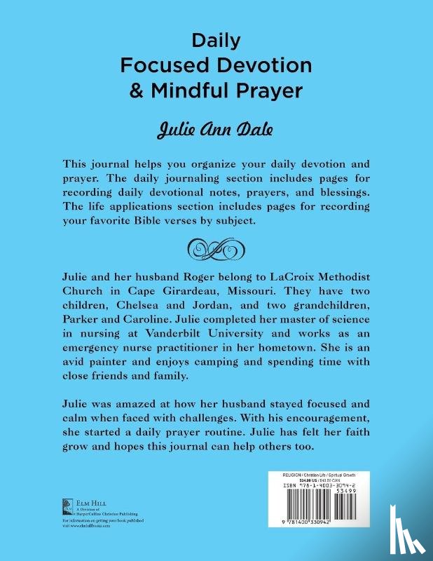 Dale, Julie Ann - Daily Focused Devotion and Mindful Prayer