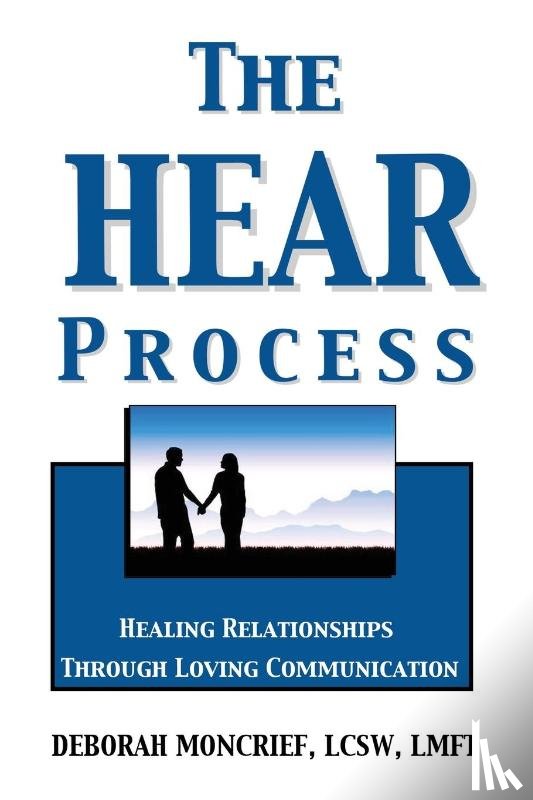 Moncrief, Deborah - The HEAR Process