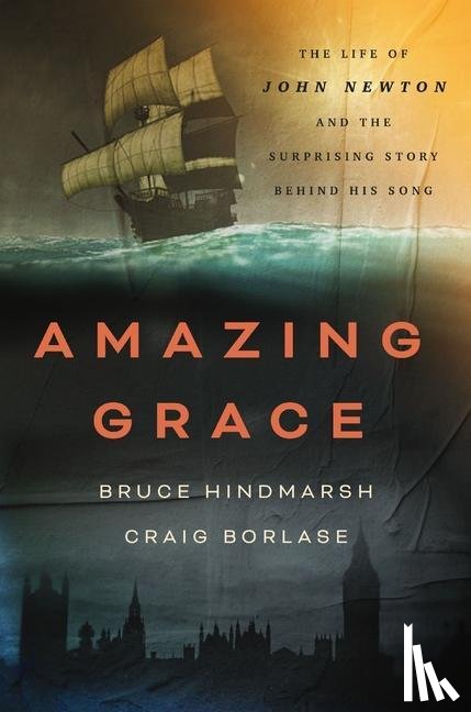 Hindmarsh, Bruce, Borlase, Craig - Amazing Grace