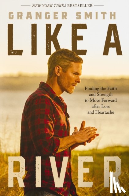 Smith, Granger - Like a River