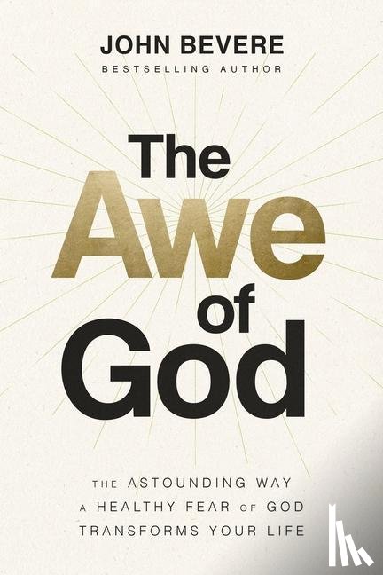 Bevere, John - Bevere, J: Awe of God