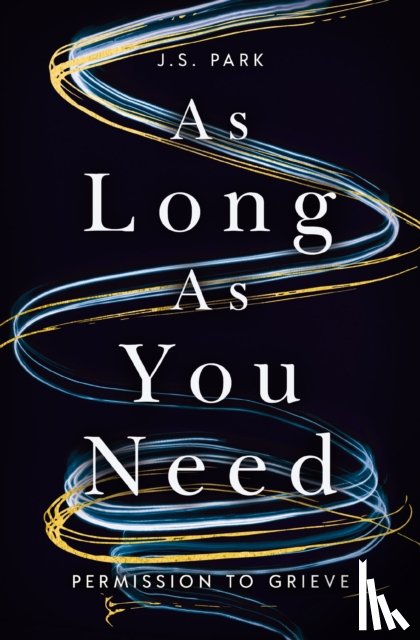 Park, J. S. - As Long as You Need