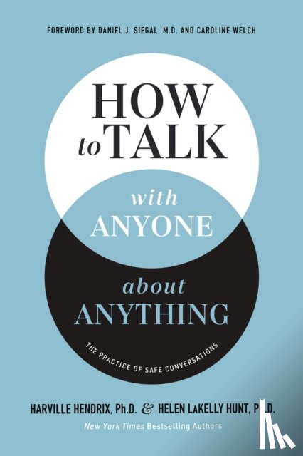 Hendrix, Ph.D., LaKelly Hunt, Helen - How to Talk with Anyone about Anything
