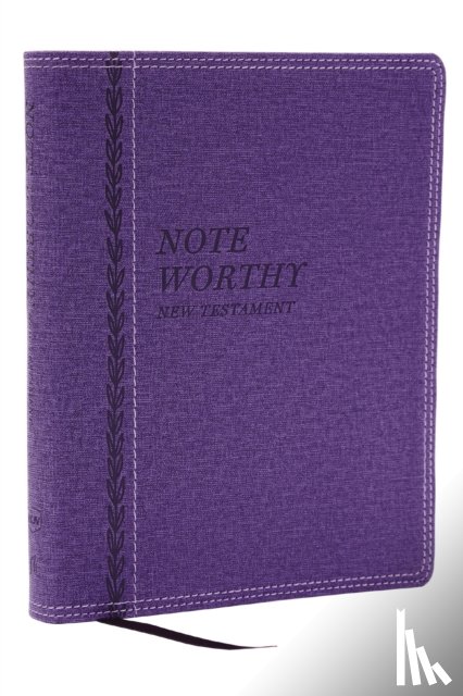 Nelson, Thomas - NoteWorthy New Testament: Read and Journal Through the New Testament in a Year (NKJV, Purple Leathersoft, Comfort Print)