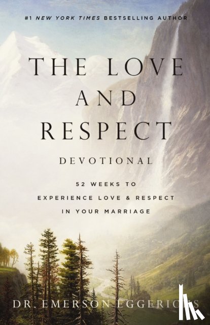 Eggerichs, Dr. Emerson - The Love and Respect Devotional