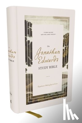 Everhard, Matthew - The Jonathan Edwards Study Bible: Experience Abiding Joy in Christ (NKJV, Hardcover, Red Letter, Comfort Print)