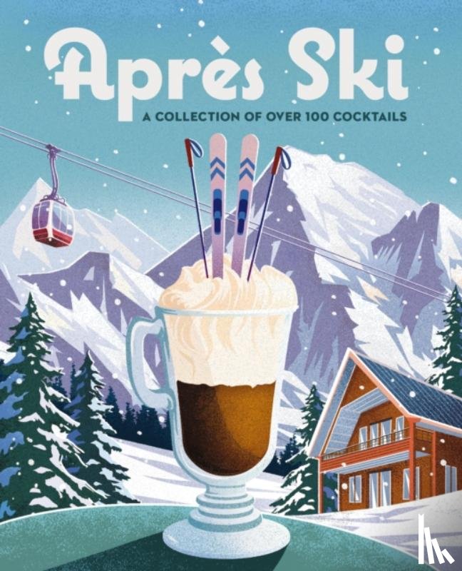 Cider Mill Press - Apres Ski