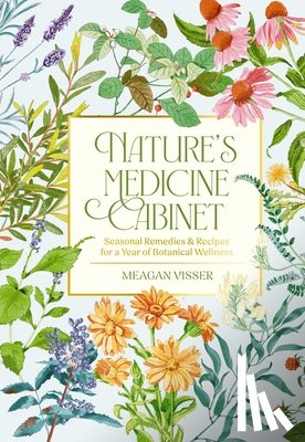 Visser, Meagan - Nature's Medicine Cabinet