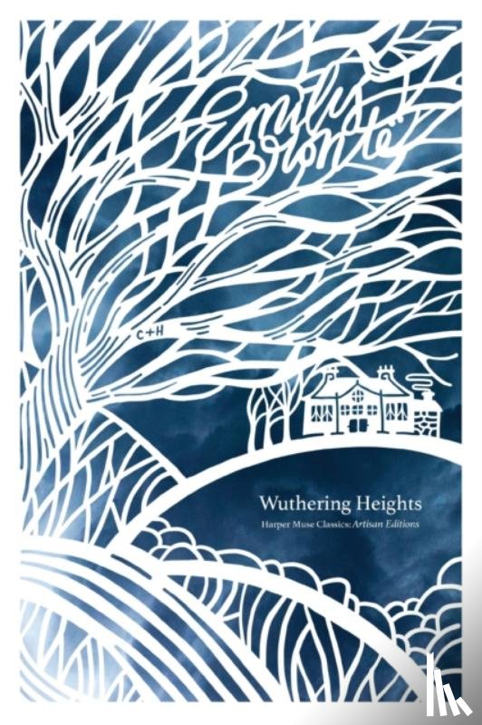 Bronte, Emily - Wuthering Heights (Artisan Edition)