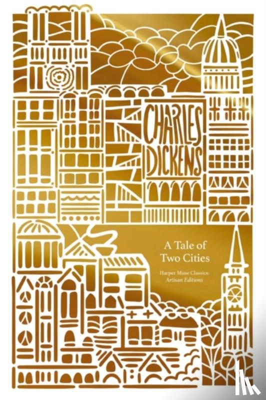 Dickens, Charles - A Tale of Two Cities (Artisan Edition)