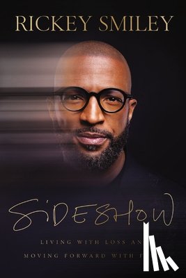 Smiley, Rickey - Sideshow