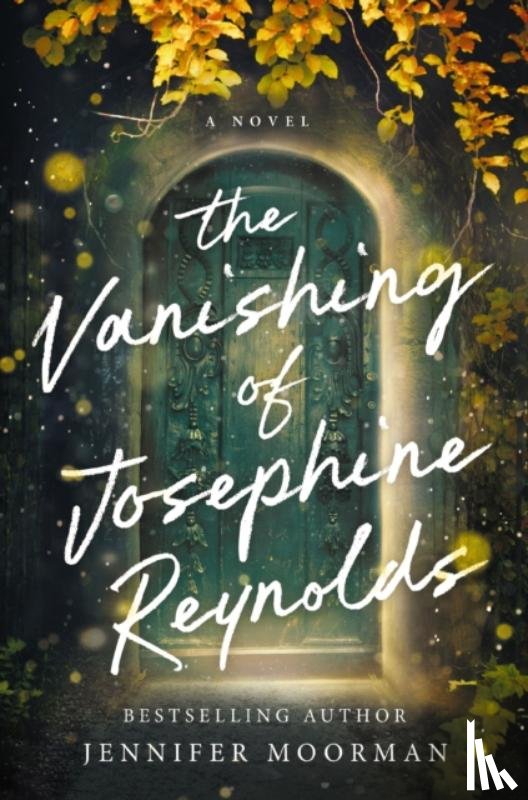 Moorman, Jennifer - The Vanishing of Josephine Reynolds