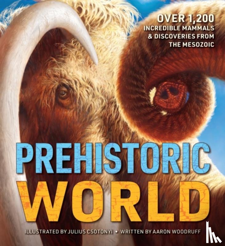 Woodruff, Aaron - Prehistoric World