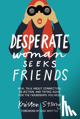 Strong, Kristen - Desperate Woman Seeks Friends