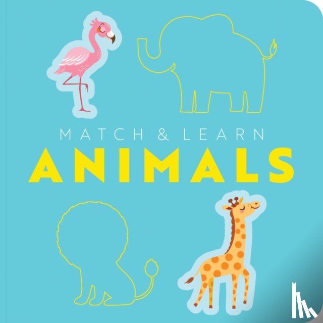 Editors of Cider Mill Press - Match and Learn: Animals