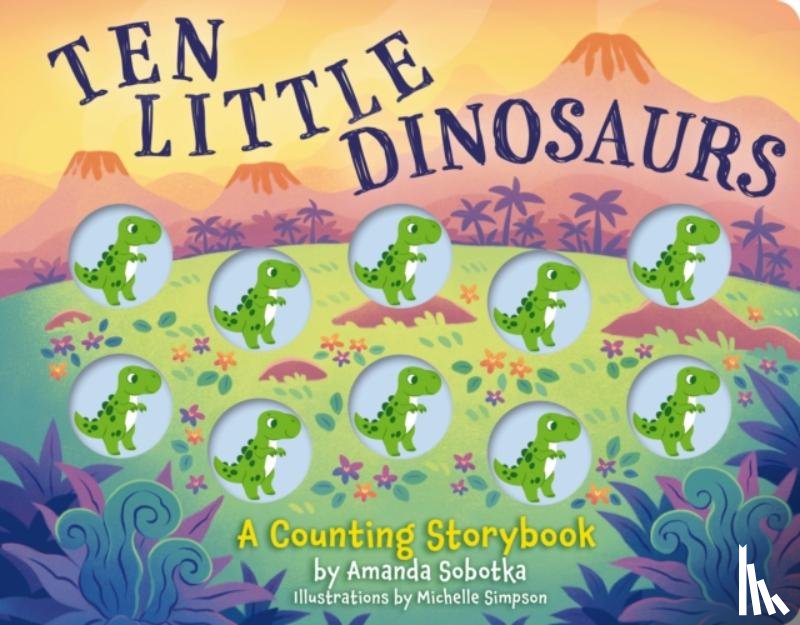 Sobotka, Amanda - Ten Little Dinosaurs