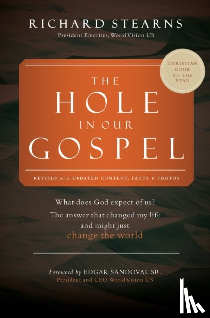 Stearns, Richard - The Hole in Our Gospel 2025 Edition