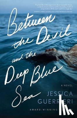Guerrieri, Jessica - Between the Devil and the Deep Blue Sea