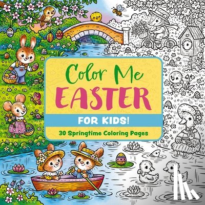 Editors of Cider Mill Press - Color Me Easter (for Kids!)