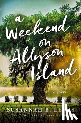Lewis, Susannah B. - A Weekend on Allyson Island
