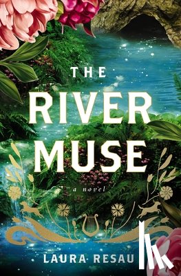 Resau, Laura - The River Muse