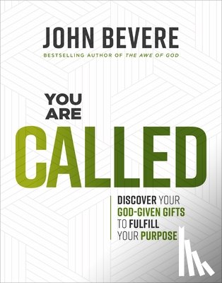 Bevere, John - You Are Called