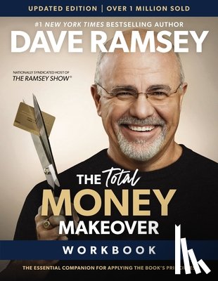 Ramsey, Dave - The Total Money Makeover Workbook Updated