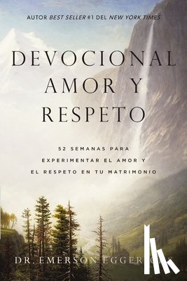 Eggerichs, Dr. Emerson - Devocional amor y respeto