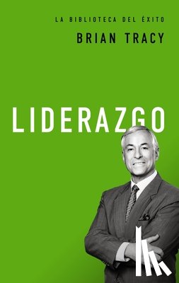 Tracy, Brian - Liderazgo