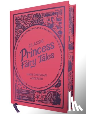 Andersen, Hans Christian - Classic Princess Fairy Tales