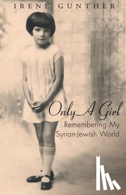Gunther, Irene - Only a Girl