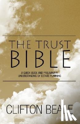 Beale, Clifton - The Trust Bible