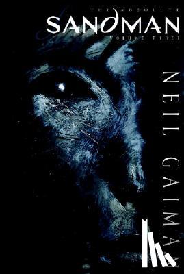 Gaiman, Neil - Absolute Sandman Volume Three