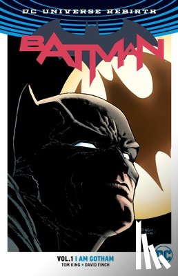 King, Tom - Batman Vol. 1: I Am Gotham (Rebirth)