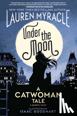 Myracle, Lauren, Goodhart, Isaac - Under the Moon