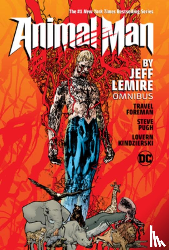 Lemire, Jeff, Foreman, Travel - Animal Man by Jeff Lemire Omnibus