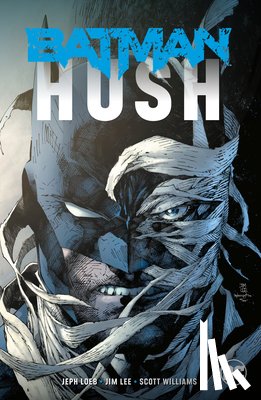 Loeb, Jeph - Batman: Hush