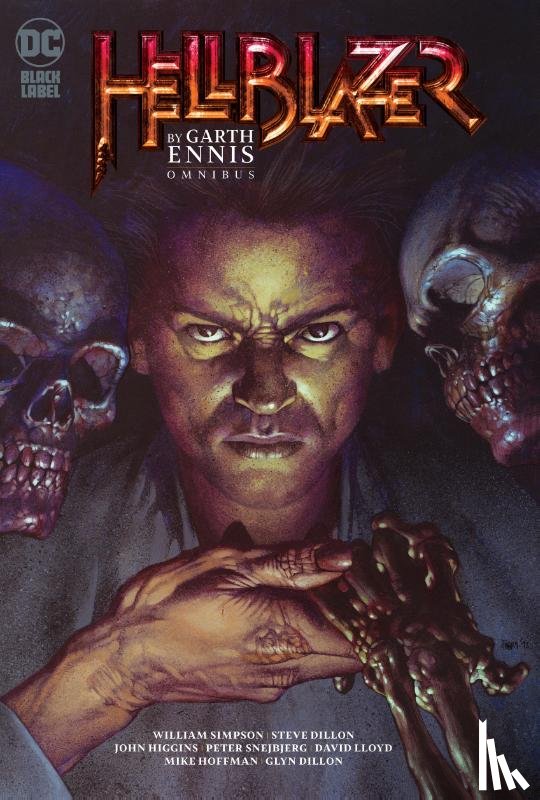 Ennis, Garth, Dillon, Steve - Hellblazer by Garth Ennis Omnibus Vol. 1