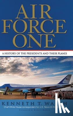Walsh, Kenneth T - Air Force One