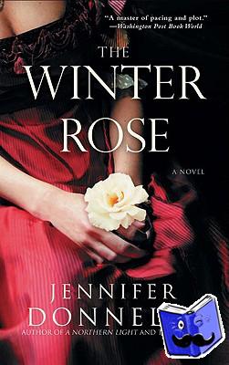 Jennifer Donnelly - The Winter Rose