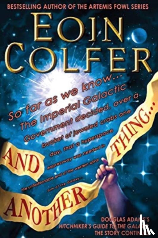 Eoin Colfer - And Another Thing...