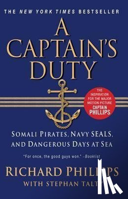 Phillips, Richard - A Captain's Duty