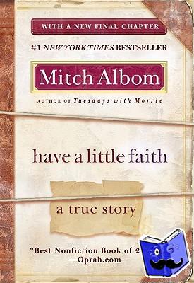 Albom, Mitch - Have a Little Faith