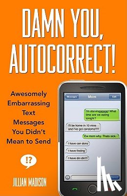 Jillian Madison - Damn You, Autocorrect!