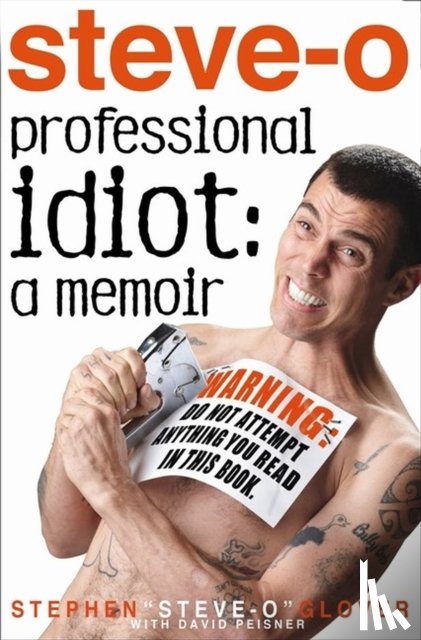 Glover, Stephen - Professional Idiot
