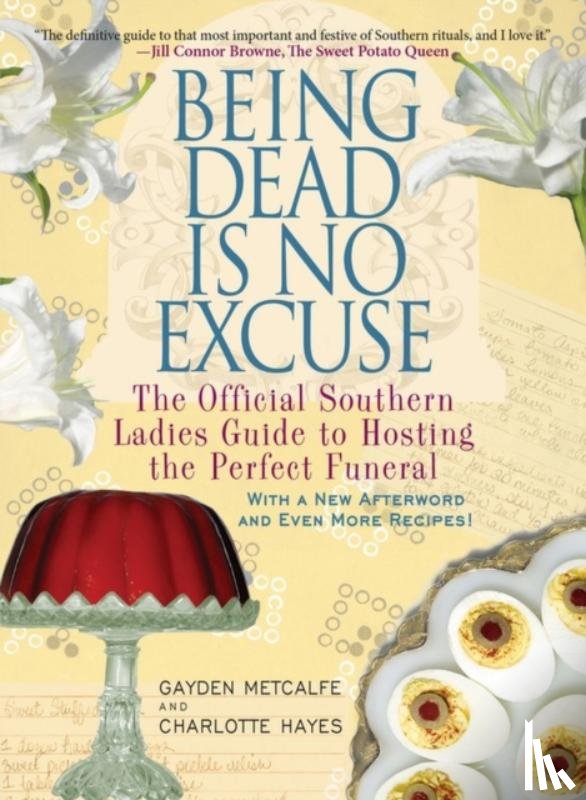Metcalfe, Gayden - Being Dead Is No Excuse