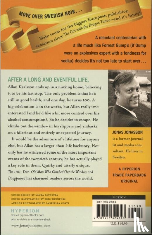 Jonasson, Jonas - Jonasson, J: 100-Year-Old Man Who Climbed Out the Window and