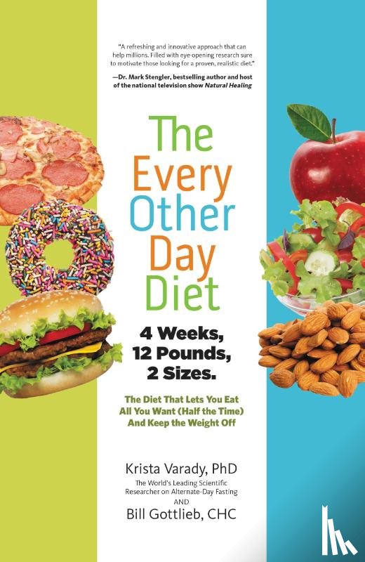 Krista Varady - The Every-Other-Day Diet