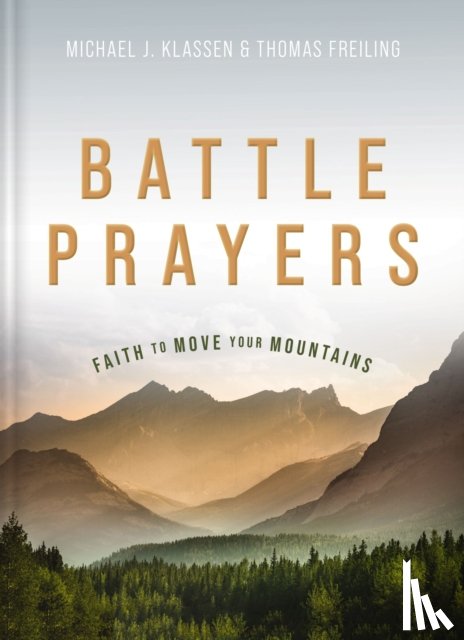Klassen, Michael J., Freiling, Thomas M. - Battle Prayers